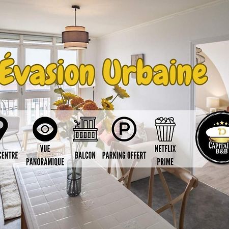 Evasion Urbaine - Vue Panoramique - Proche Gare Apartment Troyes Bagian luar foto
